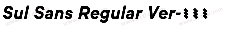 Sul Sans Regular Ver字体转换